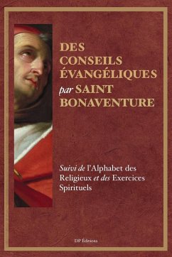 Des conseils évangéliques - Bonaventure, Saint