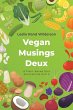Vegan Musings Deux - Bild 1