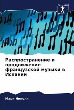 Rasprostranenie i prodwizhenie francuzskoj muzyki w Ispanii - Nikolq, Mari