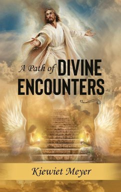 A Path of Divine Encounters - Meyer, Kiewiet