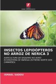 INSECTOS LEPIDÓPTEROS NO ARROZ DE NERICA 3