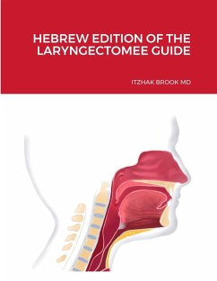 &#1502;&#1491;&#1512;&#1497;&#1498; &#1500;&#1499;&#1512;&#1493;&#1514;&#1497; &#1490;&#1512;&#1493;&#1503; Hebrew Edition of the Laryngectomee Guide