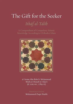 The Gift for the Seeker - Shaikh, Mohammed Zaqir