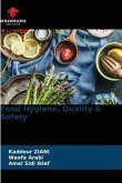 Food Hygiene, Quality & Safety