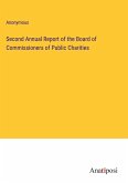 Second Annual Report of the Board of Commissioners of Public Charities
