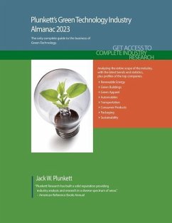 Plunkett's Green Technology Industry Almanac 2023: Green Technology Industry Market Research, Statistics, Trends and Leading Companies - Plunkett, Jack W.