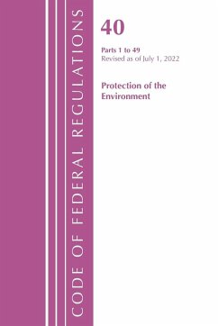 Cover Code of Federal Regulations, Title 40 Protection of the Environment 1-49, Revised as of July 1, 2023