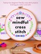 Sew Mindful Cross Stitch - Bild 1