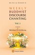 WEEKLY BUDDHIST DISCOURSE CHANTING -... - Bild 1