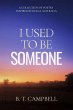 I Used to be Someone - Bild 1