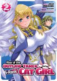 Rise of the Outlaw Tamer and His S-Rank Cat Girl (Manga) Vol. 2