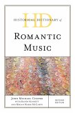 Historical Dictionary of Romantic Music