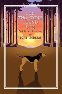 The Two-Tone Hound Dog - Jordan, Tony