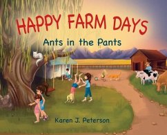 Happy Farm Days - Peterson, Karen