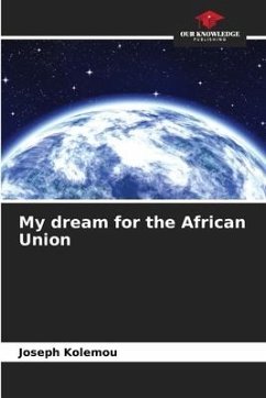 My dream for the African Union - Kolemou, Joseph