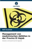 Management von medizinischen Abfällen in der Provinz El Hajeb