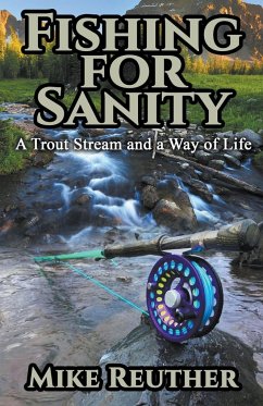 Fishing for Sanity - Reuther, Mike