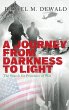 A Journey From Darkness To Light - Bild 1