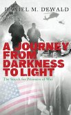 A Journey From Darkness To Light