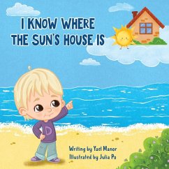 Cover I Know Where the Sun's House Is