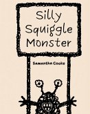 Silly Squiggle Monster