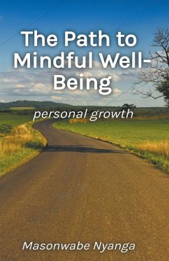 The Path to Mindful Well-Being - Nyanga, Masonwabe