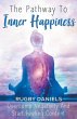 The Pathway To Inner Happiness - Bild 1