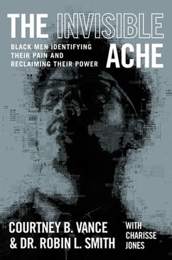 The Invisible Ache - Vance, Courtney B; Smith, Robin L