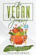 The Vegan Journey - Where to Start,... - Bild 1