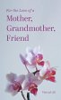For the Love of a Mother, Grandmother,... - Bild 1