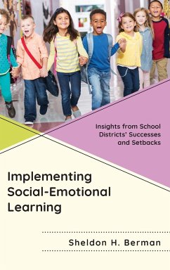 Implementing Social-Emotional Learning - Berman, Sheldon H.