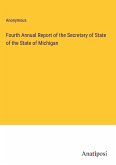 Fourth Annual Report of the Secretary of State of the State of Michigan