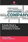 Fraude fiscal e desenvolvimento económico e social