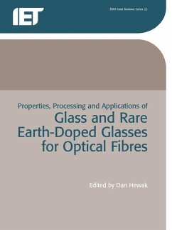Cover Properties, Processing and Applications of Glass and Rare-earth-doped Glasses for Optical Fibres
