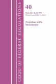 Code of Federal Regulations, Title 40 Protection of the Environment 60.1-60.499, Revised as of July 1, 2022