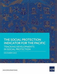 The Social Protection Indicator for the Pacific - Asian Development Bank