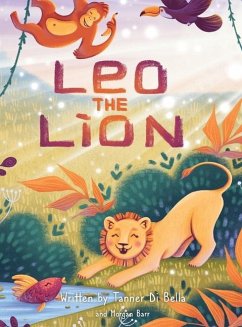 Leo the Lion - Di Bella, Tanner