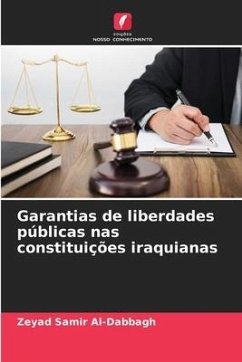 Garantias de liberdades públicas nas constituições iraquianas - Samir Al-Dabbagh, Zeyad