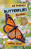 All Things Butterflies For Kids