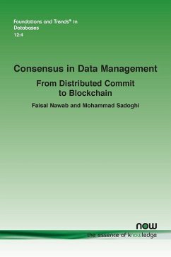 Consensus in Data Management - Nawab, Faisal; Sadoghi, Mohammad