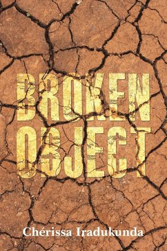 Broken Object - Iradukunda, Cherissa