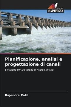 Pianificazione, analisi e progettazione di canali - Patil, Rajendra