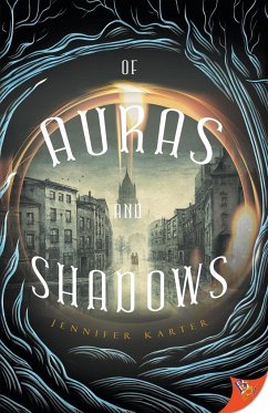 Of Auras and Shadows - Karter, Jennifer