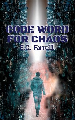 Code Word for Chaos - Farrell, E. C.