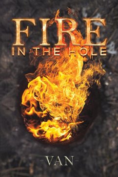 Fire in the Hole - Van