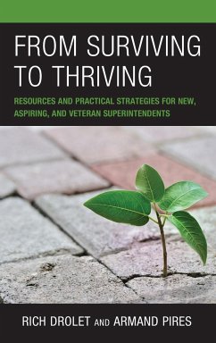 From Surviving to Thriving - Drolet, Rich; Pires, Armand