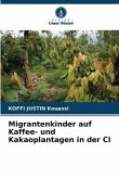 Migrantenkinder auf Kaffee- und Kakaoplantagen in der CI