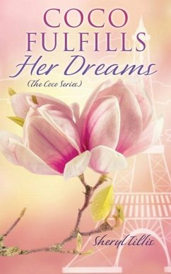 Coco Fulfills Her Dreams - Tillis, Sheryl