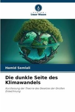 Die dunkle Seite des Klimawandels - Semlali, Hamid