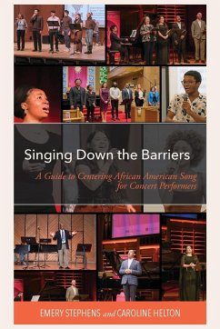 Singing Down the Barriers - Stephens, Emery; Helton, Caroline